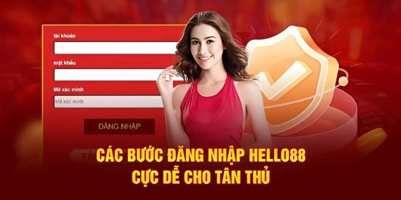 Hướng dẫn 2 cách thức đăng nhập vào Hello88 cơ bản nhất