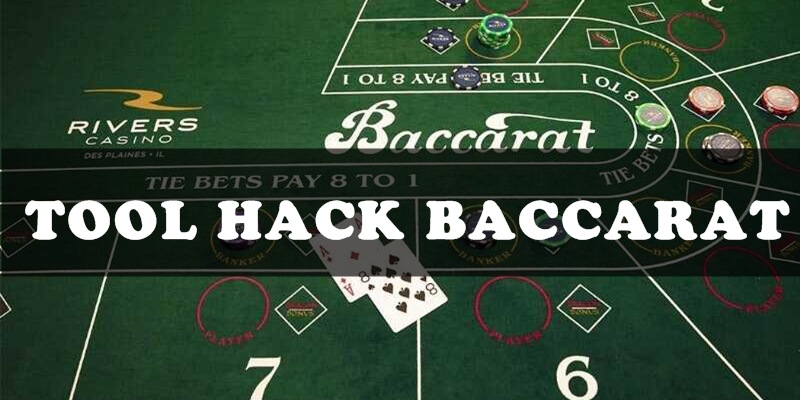 Điểm Danh 3 Tool Baccarat Được Ưa Chuộng Sử Dụng Tại HELLO88